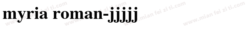 myria roman字体转换